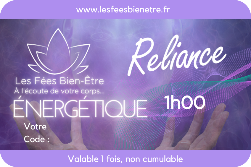 "Reliance" Soin Énergétique